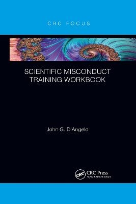 Scientific Misconduct Training Workbook - John Gaetano D'Angelo