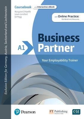 Business Partner A1 DACH Coursebook & Standard MEL & DACH Reader+ eBook Pack - Margaret O'Keeffe, Lewis Lansford, Ed Pegg  Jr., Lizzie Wright, Ros Wright