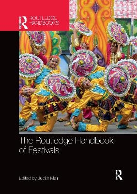 The Routledge Handbook of Festivals - 