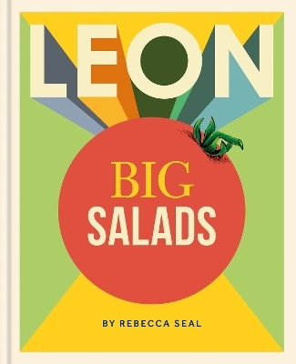 LEON Big Salads - Rebecca Seal