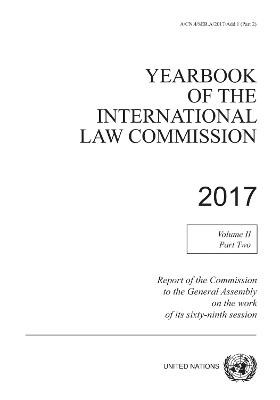 Yearbook of the International Law Commission 2017 -  United Nations: International Law Commission