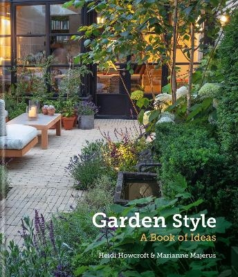 Garden Style - Heidi Howcroft, Marianne Majerus