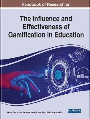 Handbook of Research on the Influence and Effectiveness of Gamification in Education - 