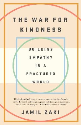 The War for Kindness - Jamil Zaki