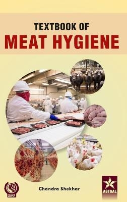 Textbook of Meat Hygiene - Chandra Shekhar