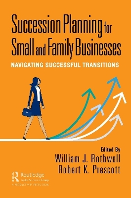 Succession Planning for Small and Family Businesses - 