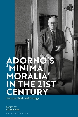 Adorno's 'Minima Moralia' in the 21st Century - 