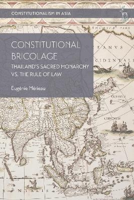 Constitutional Bricolage - Eugénie Mérieau