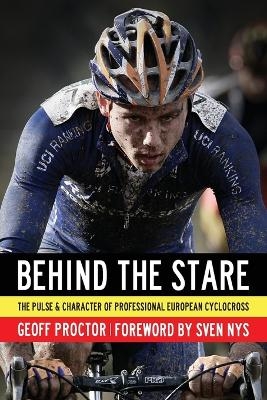 Behind the Stare - Geoff Proctor