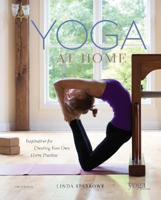 Yoga At Home - Linda Sparrowe, Yoga Journal