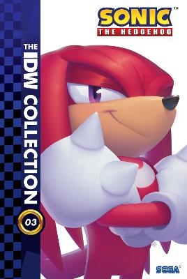 Sonic The Hedgehog: The IDW Collection, Vol. 3 - Ian Flynn, Adam Bryce Thomas