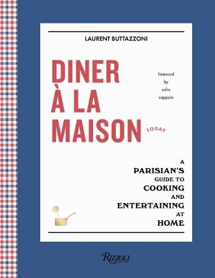 Diner à la Maison - Laurent Buttazzoni, Sofia Coppola