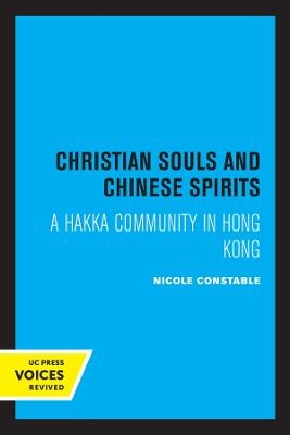 Christian Souls and Chinese Spirits - Nicole Constable
