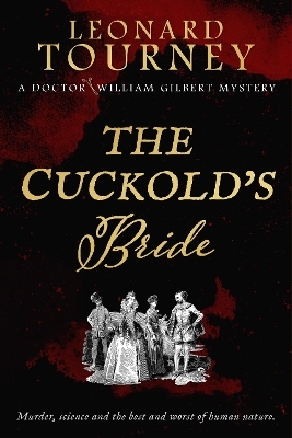 The Cuckold's Bride - Leonard Tourney