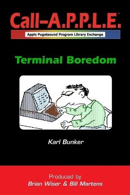 Terminal Boredom - Karl Bunker