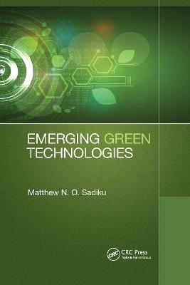 Emerging Green Technologies - Matthew N. O. Sadiku