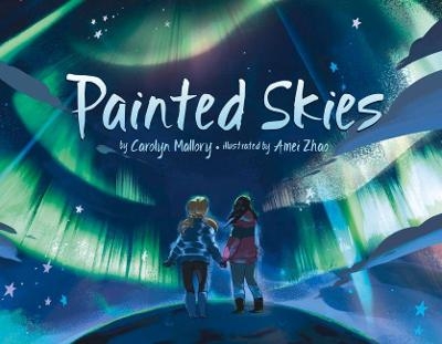 Painted Skies - Carolyn Mallory