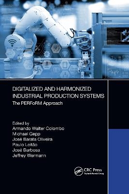 Digitalized and Harmonized Industrial Production Systems - 