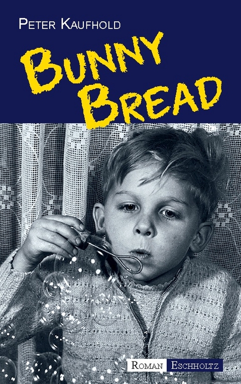 Bunny Bread - Peter Kaufhold