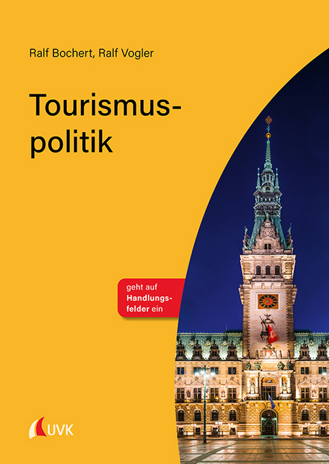 Tourismuspolitik - Ralf Bochert, Ralf Vogler