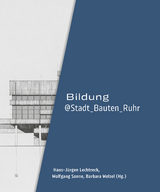 Bildung@Stadt_Bauten_Ruhr - 