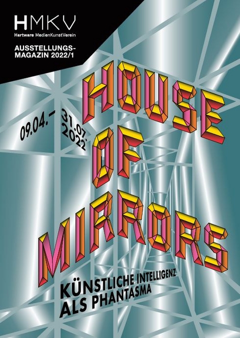 House of Mirrors - Sebastian Schmieg, Pierre Cassou-Noguètes, Stéphane Degoutin, gwenola wagon, Zheng Mahler, Nicolas Gourault, Anna Ridler, Simone C Niquille, Julien Prévieux, Aram Bartholl, Sean Dockray, Anna Engelhardt, Jules Laplace, Jake Elwes, Mushon Zer-Aviv, Libby Heaney, Lauren Lee McCarthy, Elisa Giardina Papa, Conrad Weise,  RYBN