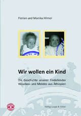 Wir wollen ein Kind - Hilmer Monika, Hilmer Florian