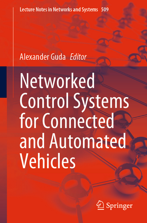 Networked Control Systems for Connected and Automated Vehicles - 