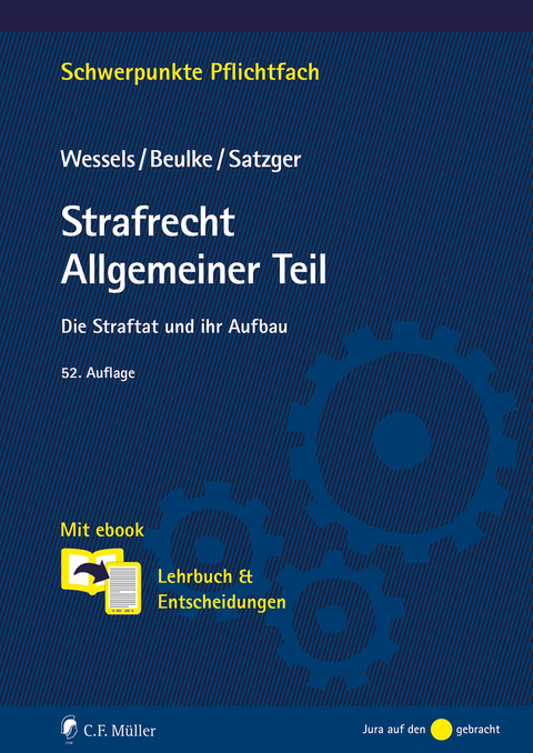 Strafrecht Allgemeiner Teil - Werner Beulke, Helmut Satzger