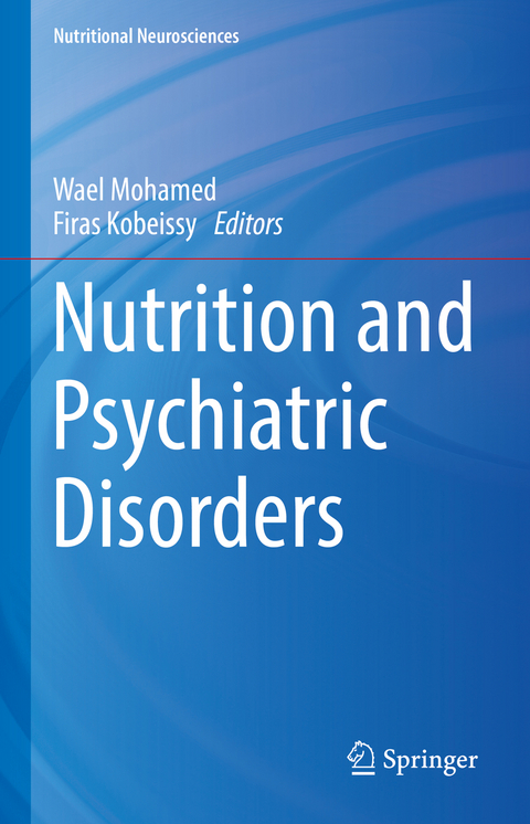 Nutrition and Psychiatric Disorders - 