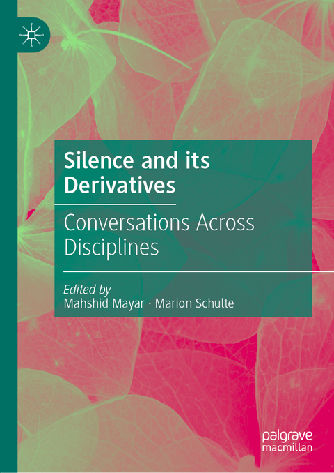 Silence and its Derivatives - 