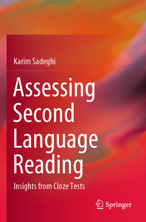 Assessing Second Language Reading - Karim Sadeghi