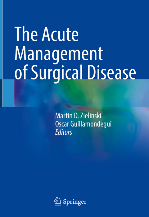 The Acute Management of Surgical Disease - 