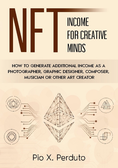 NFT - Income for Creative Minds - Pio X. Perduto