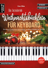 Das bezaubernde Weihnachtsbüchlein für Keyboard - Elmar Mihm