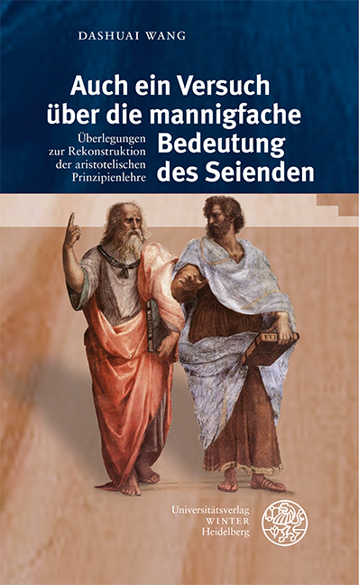 Auch ein Versuch über die mannigfache Bedeutung des Seienden - Dashuai Wang