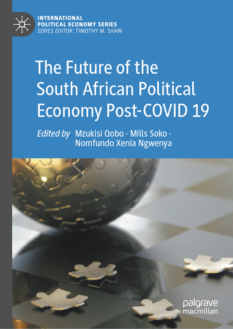 The Future of the South African Political Economy Post-COVID 19 - 