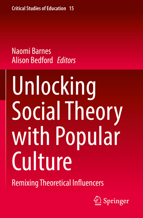 Unlocking Social Theory with Popular Culture - 
