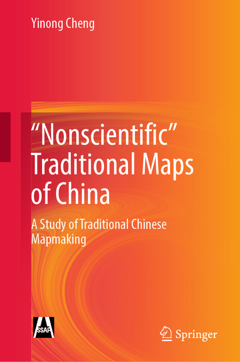 "Nonscientific” Traditional Maps of China - Yinong Cheng