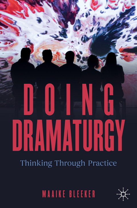 Doing Dramaturgy - Maaike Bleeker