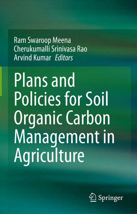 Plans and Policies for Soil Organic Carbon Management in Agriculture - 