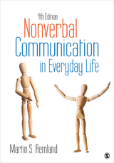 Nonverbal Communication in Everyday Life - Martin S. S. Remland, Inc. SAGE Publications