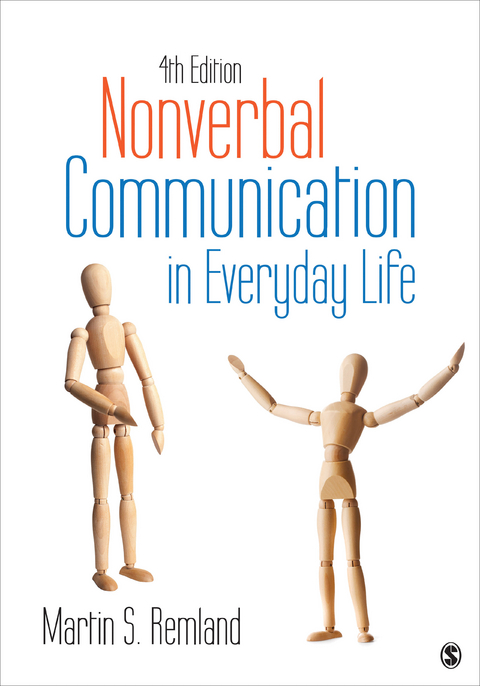 Nonverbal Communication in Everyday Life - Martin S. S. Remland, Inc. SAGE Publications