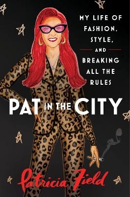 Pat in the City - Patricia Field