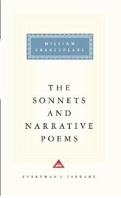 The Sonnets and Narrative Poems of William Shakespeare - William Shakespeare