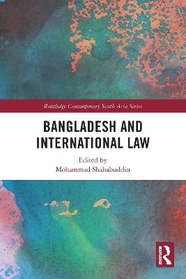 Bangladesh and International Law - 