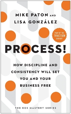 Process! - Mike Paton, Lisa González