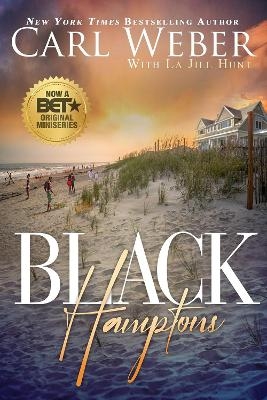 Black Hamptons - Carl Weber, La Jill Hunt