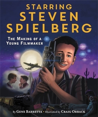 Starring Steven Spielberg - Gene Barretta