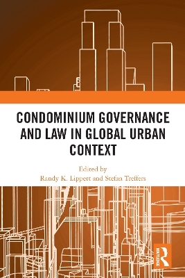 Condominium Governance and Law in Global Urban Context - 